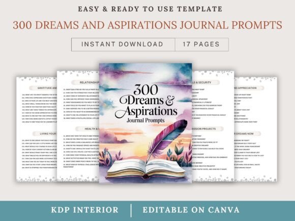 300 Dreams and Aspirations Journal Promp