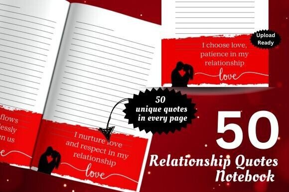 50 Relationship Quotes Notebook: A Powerful Tool for Nurturing Love and Connection