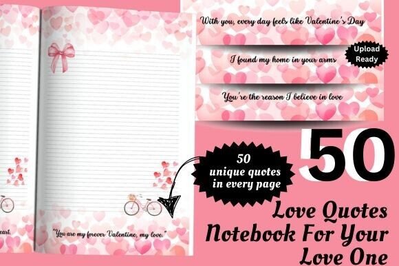 50 Valentine Love Quotes Notebook: A Thoughtful Way to Celebrate Love