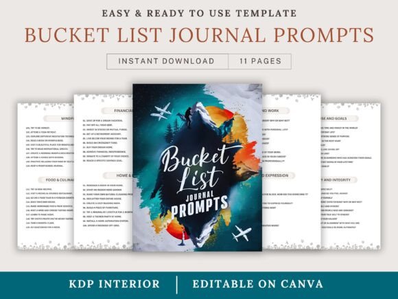 Bucket List Journal Prompts: A Guide to Living a Purposeful Life