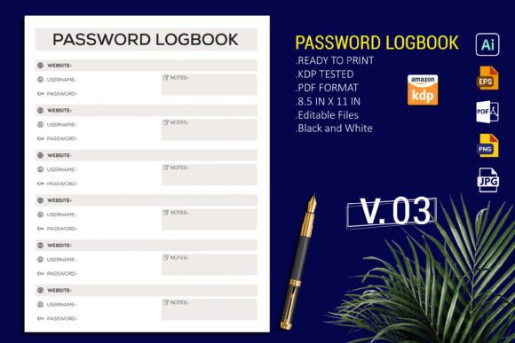 Editable Password Note Sheet and Password Logbook KDP Interior Vol-03: A Comprehensive Guide